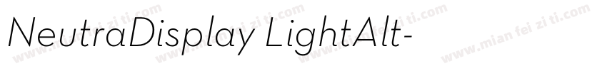 NeutraDisplay LightAlt字体转换